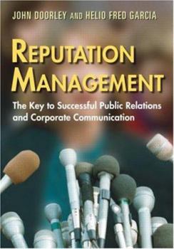 Paperback Reputation Management: The Key to Successful Public Relations and Corporate Communication Book