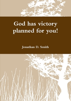 Paperback God has victory planned for you! Book