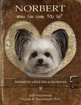 Hardcover Norbert : What Can Little YOU Do? Book