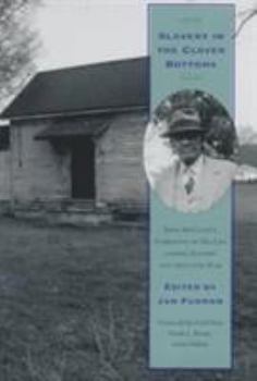 Hardcover Slavery in Clover Bottoms: John McClines Narrative Book
