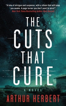 Paperback The Cuts That Cure Book
