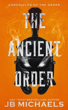 Paperback The Ancient Order: A Bud Hutchins Supernatural Thriller Book