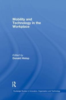 Paperback Mobility and Technology in the Workplace Book