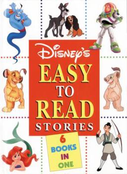 Hardcover Disney's Easy-To-Read Stories: A Collection of Six Favorite Tales Disney's Easy to Read Stories: A Collection of 6 Favorite Tales Book