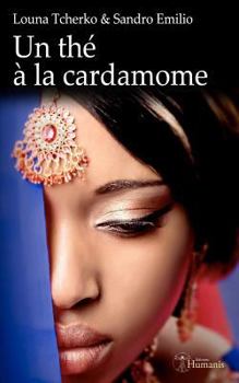 Paperback Un Thé À La Cardamome [French] Book