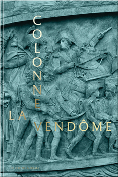 Hardcover The Vendôme Column Book