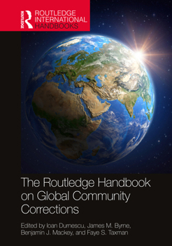 Hardcover The Routledge Handbook on Global Community Corrections Book