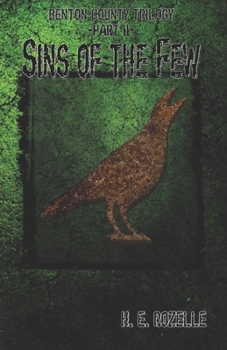 Paperback Benton County Trilogy: Part II: Sins of the Few Book