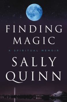 Hardcover Finding Magic: A Spiritual Memoir Book