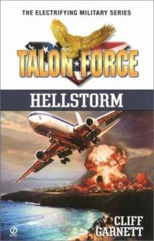 Mass Market Paperback Talon Force: Hellstorm Book