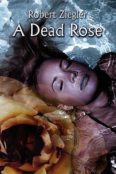 Paperback A Dead Rose Book