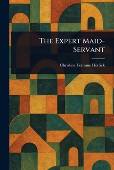Paperback The Expert Maid-Servant Book