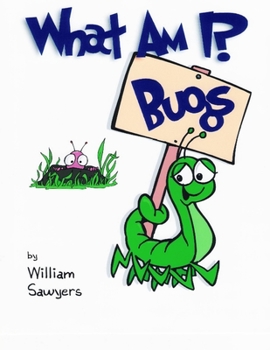 Paperback What Am I? Bugs Book