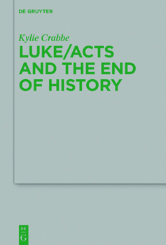 Paperback Luke/Acts and the End of History Book