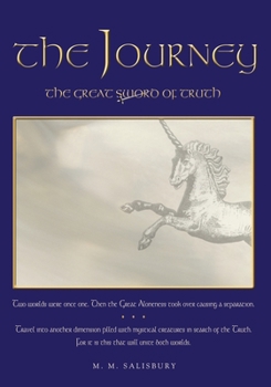 Paperback The Journey..The Great Sword of Truth: The Journey Book