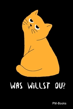 Paperback Was Willst Du: Blanko A5 Notizbuch oder Heft f?r Sch?ler, Studenten und Erwachsene [German] Book