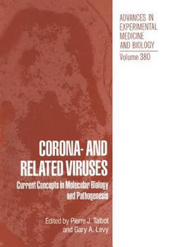 Paperback Corona- And Related Viruses: Current Concepts in Molecular Biology and Pathogenesis Book