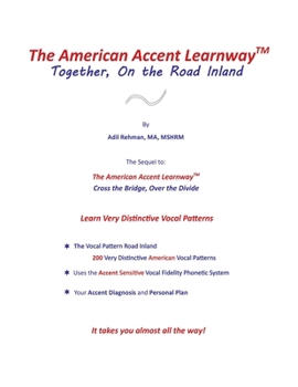 Paperback The American Accent Learnway Together, On the Road Inland Book