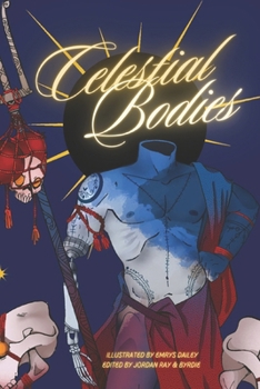 Paperback Celestial Bodies: Illustrations of the beyond Book