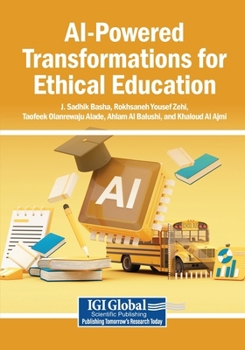 Paperback AI-Powered Transformations for Ethical Education Book
