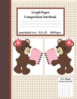 Paperback Graph Composition Notebook 4 Squares per inch 4x4 Quad Ruled 4 to 1 / 8.5 x 11 100 Sheets: Cute Teddy Bear Picnic Gift Notepad / Grid Squared Paper Ba Book