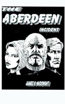 Paperback The Aberdeen Incident Book