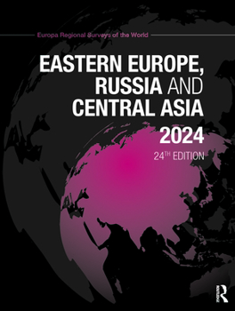 Hardcover Eastern Europe, Russia and Central Asia 2024 Book