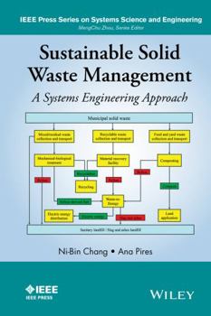 Hardcover Sustainable Solid Waste Management: A Systems Engineering Approach Book
