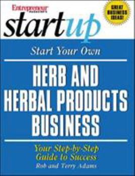 Paperback Start Your Own Herb and Herbal Products Business Book