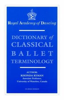 Paperback Dictionary of Classical Ballet Terminology Book