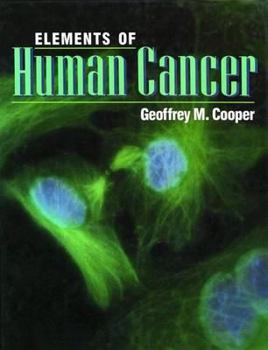 Hardcover Elements of Human Cancer Book