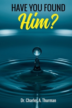 Paperback Have you Found Him? Book