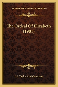 The Ordeal Of Elizabeth
