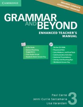 Paperback Grammar and Beyond Level 3 Enhanced Teacher's Manual [With CDROM] Book