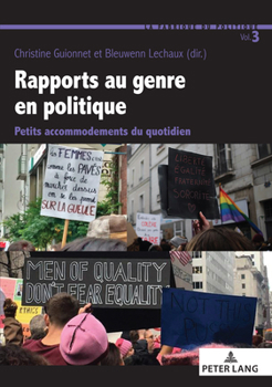 Paperback Rapports Au Genre En Politique: Petits Accommodements Du Quotidien [French] Book