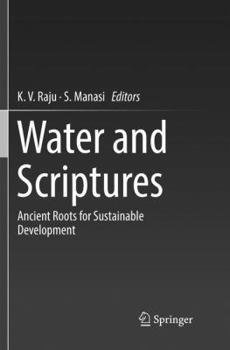 Paperback Water and Scriptures: Ancient Roots for Sustainable Development Book