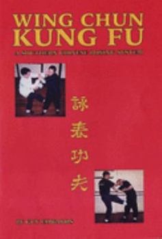 Paperback Wing Chun Kung Fu: A Southern Chinese Boxing System Book