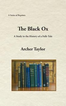 Paperback The Black Ox: A Study in the History of a Folk-Tale Book