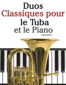 Paperback Duos Classiques Pour Le Tuba Et Le Piano: Pi [French] Book