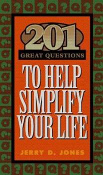Paperback 201 Great Questions to Help You Simplify Your Life Book
