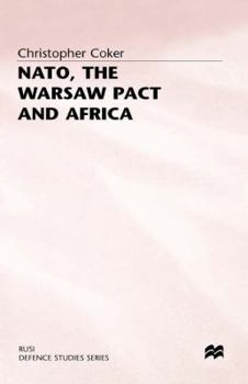 Hardcover Nato, the Warsaw Pact and Africa Book