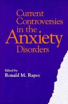 Hardcover Current Controversies in the Anxiety Disorders Book