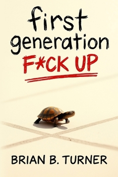 Paperback First Generation F*ck Up Book