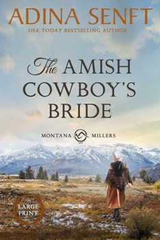 The Amish Cowboy's Bride - Book #3 of the Amish Cowboys of Montana