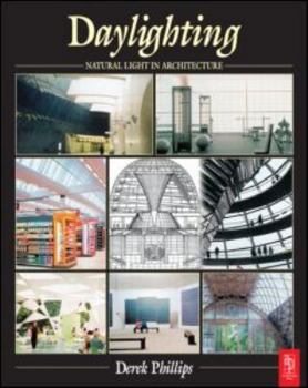 Paperback Daylighting: Natural Light in Architecture Book