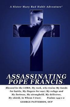 Paperback Assassinating Pope Francis Book