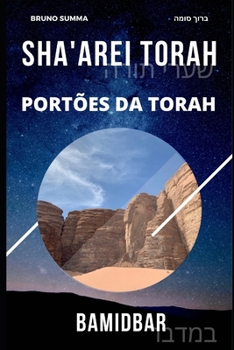 Paperback Sha'arei Torah: Portões da Torah - BAMIDBAR [Portuguese] Book