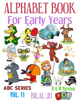 Alphabet Book For Early Years: Alphabet Books: Activity Books For Kids