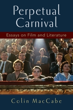 Paperback Perpetual Carnival: Essays on Film and Literature Book