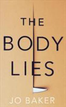 Paperback The Body Lies Book